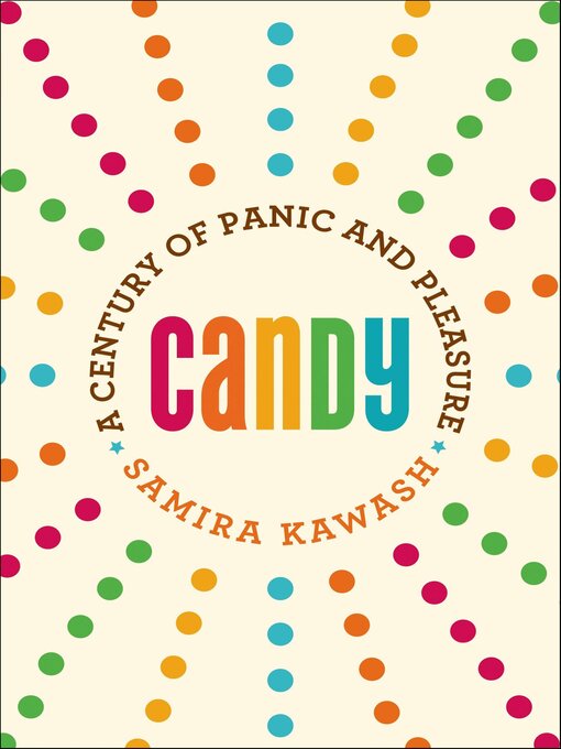 Title details for Candy by Samira Kawash - Available